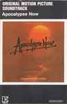 Cover of Apocalypse Now (Original Motion Picture Soundtrack), 1979, Cassette