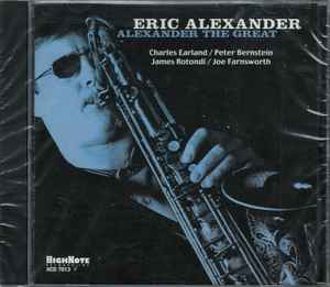 Eric Alexander - Alexander The Great