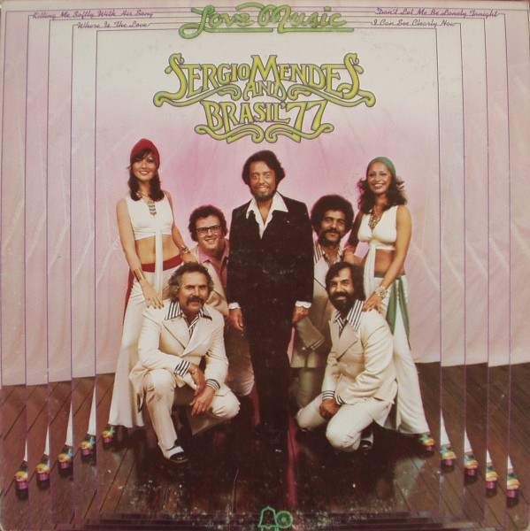 Sergio Mendes And Brasil '77 - Love Music | Releases | Discogs