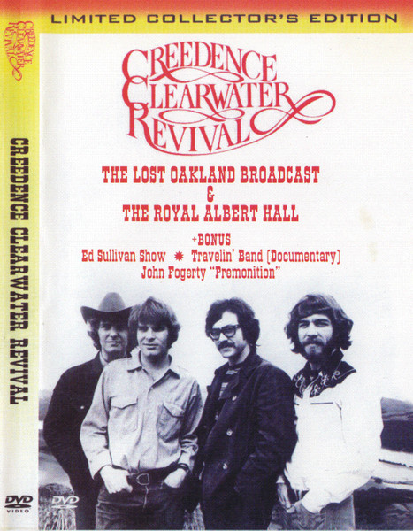 Travelin' Band: Creedence Clearwater Revival at the Royal Albert Hall