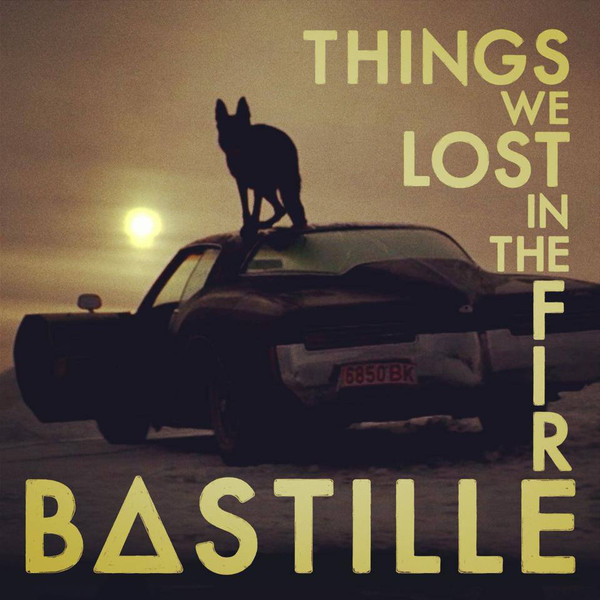 Bastille - Things We Lost In The Fire | Releases | Discogs
