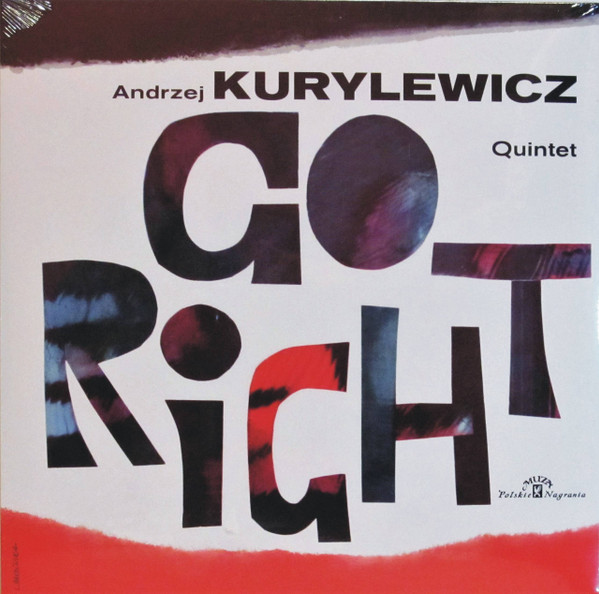 ladda ner album Andrzej Kurylewicz Quintet - Go Right