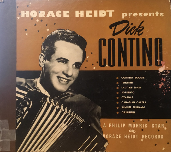 Album herunterladen Dick Contino With Horace Heidt And His Musical Knights - Horace Heidt Presents Dick Contino