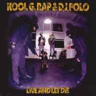 Kool G. Rap & D.J. Polo – Live And Let Die (2012, Vinyl) - Discogs