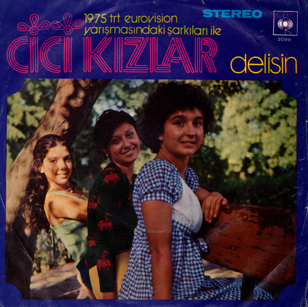 ladda ner album Cici Kızlar - Delisin Rengarenk