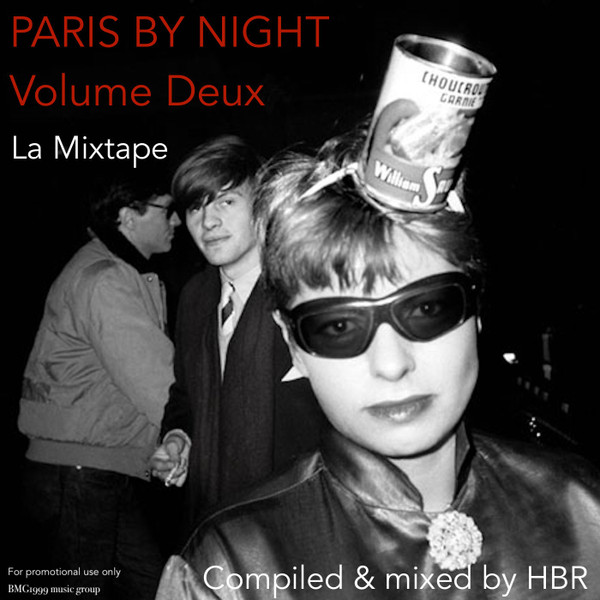 télécharger l'album HBR - Paris By Night la Mixtape Volume Deux