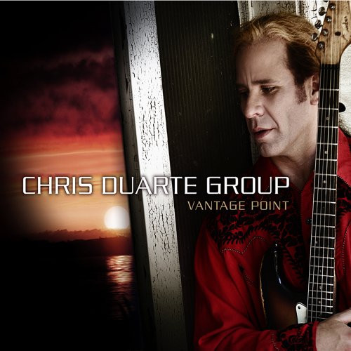 Chris Duarte Group - Vantage Point | Releases | Discogs