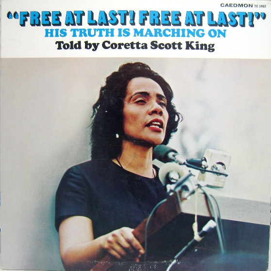 baixar álbum Coretta Scott King - Free At Last Free At Last His Truth Is Marching On