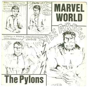 The Pylons – Marvel World (1980, Comic PS, Vinyl) - Discogs