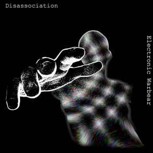 Electronic Warbear - Disassociation album cover