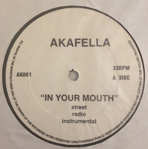 Akafella – In Your Mouth / In The World (1996, Vinyl) - Discogs