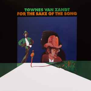 For The Sake Of The Song - Townes Van Zandt