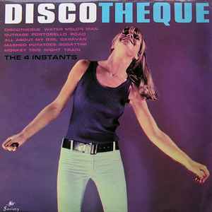 The 4 Instants - Discotheque album cover
