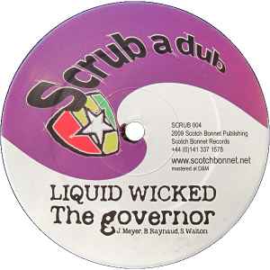 The Governor / The Superpowers - Liquid Wicked / Twisted