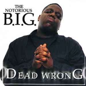 The Notorious B.I.G. Featuring Puff Daddy & Lil' Kim – Notorious