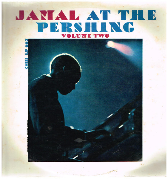 Ahmad Jamal Trio - Jamal At The Pershing Vol. 2 | Releases | Discogs