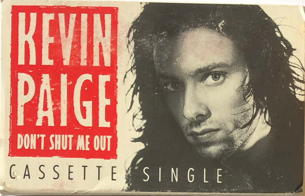 Kevin Paige - Don't Shut Me Out | Releases | Discogs