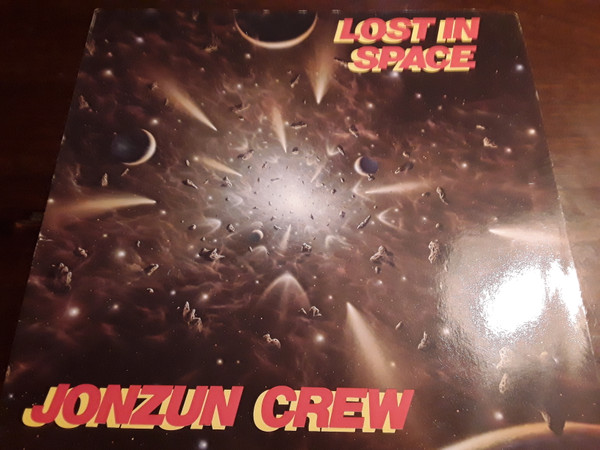 Jonzun Crew - Lost In Space | Releases | Discogs