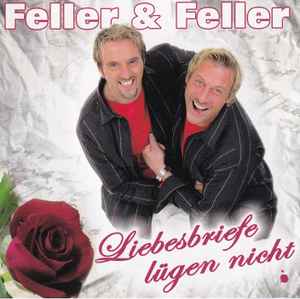 Feller & Feller - Liebesbriefe Lügen nicht album cover
