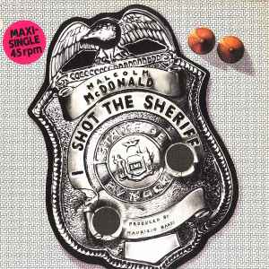 Malcolm McDonald (2) - I Shot The Sheriff album cover