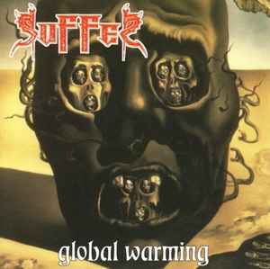 Suffer (5) - Global Warming