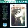 Carlos Gardel - Homenaje A Carlos Gardel