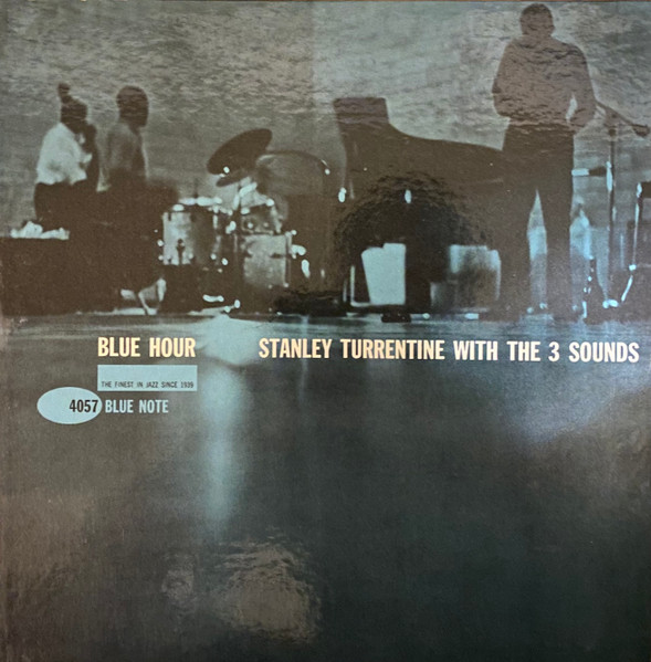 Stanley Turrentine With The Three Sounds – Blue Hour (1961, Please 