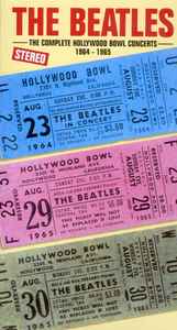 The Beatles - The Complete Hollywood Bowl Concerts 1964-1965