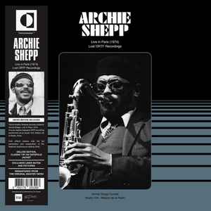 Archie Shepp – Live In Paris 1974 - Lost ORTF Recordings (2021 