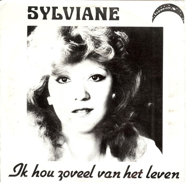 Album herunterladen Sylviane - Ik Hou Zoveel van Het Leven Als Ze de Stad Verlaat