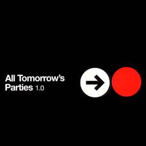 All Tomorrow's Parties 1.0 - Various