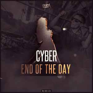 End Of The Day - Cyber