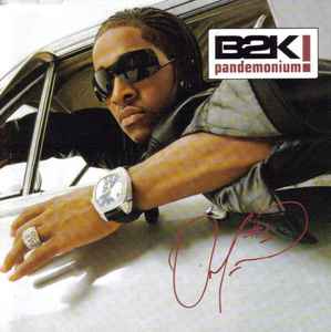 B2K - Pandemonium! album cover
