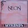 Neon - Mykonos