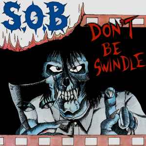 S.O.B. – Leave Me Alone (1986, Vinyl) - Discogs