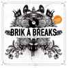 Brik A Breaks  album cover