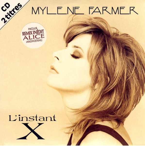 Mylene Farmer – L'Instant X (1995, CD) - Discogs