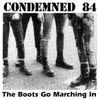 Condemned 84 - The Boots Go Marching In