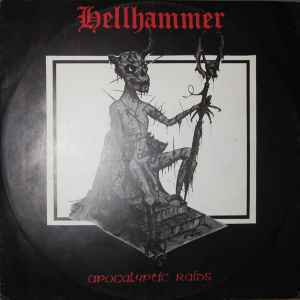 Hellhammer (2) - Apocalyptic Raids Album-Cover