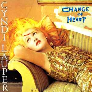 Cyndi Lauper - Change Of Heart