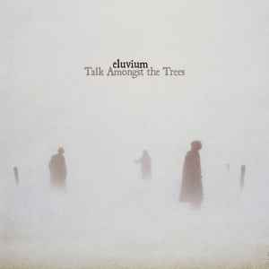 Eluvium - Talk Amongst The Trees album cover
