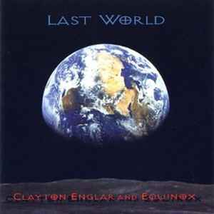 Clayton Englar - Last World album cover