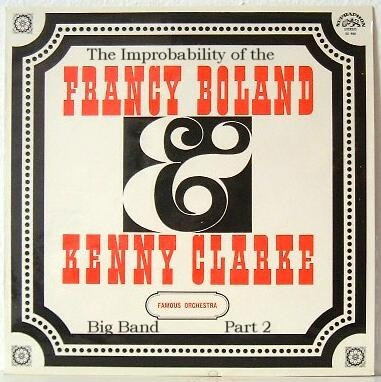 Francy Boland & Kenny Clarke Famous Orchestra (1969, Vinyl