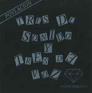 Pøvlacion - Tres De Sonido Y Tres De Voz album cover