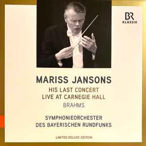 Mariss Jansons - Mariss Jansons His Last Concert Live At Carnegie Hall album cover