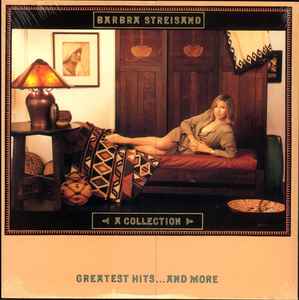 Barbra Streisand - A Collection Greatest Hits...And More album cover