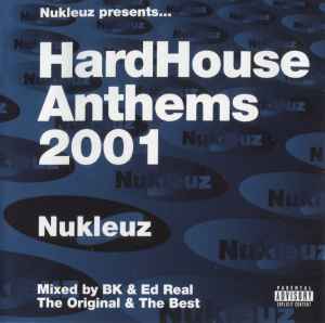 BK - HardHouse Anthems 2001
