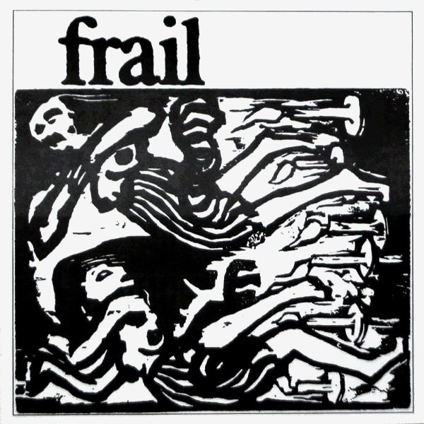 Frail – Frail (1994, Vinyl) - Discogs