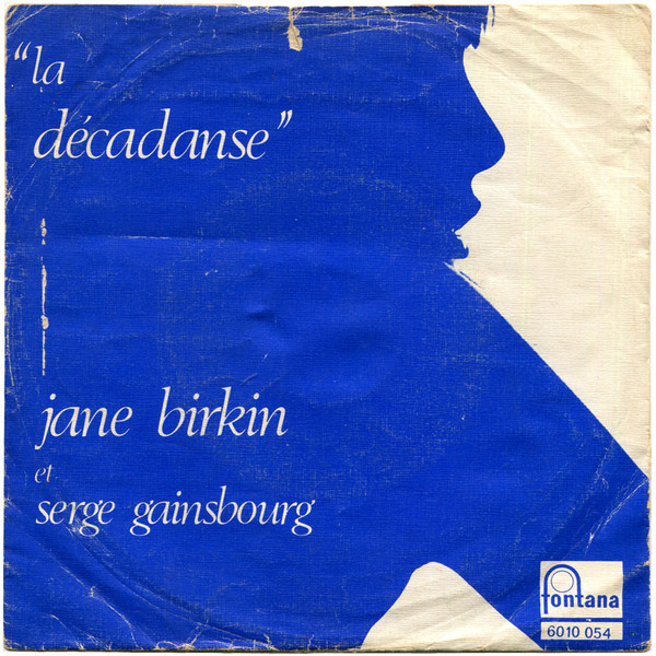 La Décadance Lyrics & Meaning Serge Gainsbourg & Jane Birkin