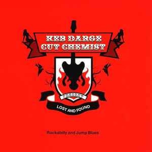 Keb Darge / Cut Chemist – Lost And Found (Rockabilly And Jump Blues) (2007